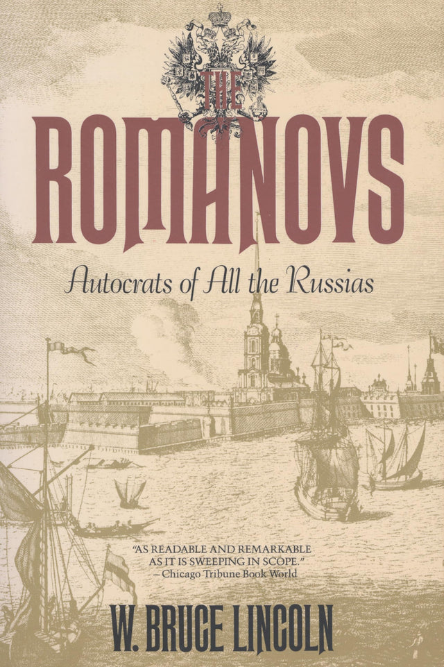 The Romanovs: Autocrats of All the Russians - Retail Maharaj
