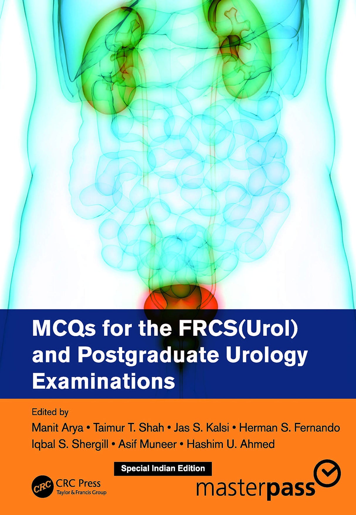MCQs for the FRCS (Urol) and Postgraduate Urology Examinations