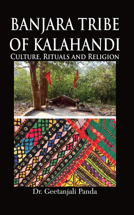 Banjara Tribe of Kalahandi: Culture, Rituals and Religion - Retail Maharaj