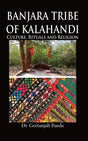 Banjara Tribe of Kalahandi: Culture, Rituals and Religion - Retail Maharaj