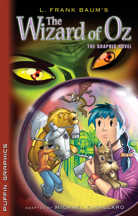 The Wizard of Oz: The Graphic Novel (Puffin Graphics) - Retail Maharaj