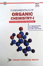 Fundamentals of Organic Chemistry - I : B.Sc. (Hons.) Ist Year, First Semester [Paperback] - Retail Maharaj