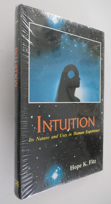 Intuition: Its Nature and Uses in Human Experience: v. 22 (Intuituion: Its Nature and Uses in Human Experiences) - Retail Maharaj