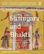 Shringara and Bhakti: Sacred and Profane Love at the Court of Orchha; Orchha, Datia, Panna; Miniatures from the Royal Courts of Bundelkhand 1590-1850 (2) - Retail Maharaj