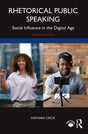 Rhetorical Public Speaking: Social Influence in the Digital Age - Retail Maharaj