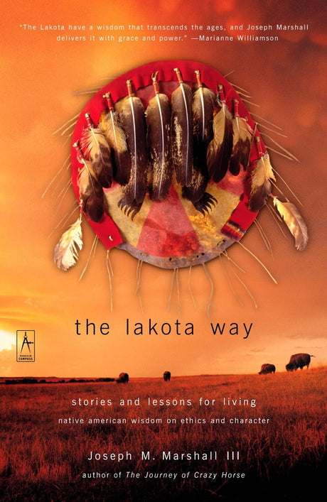 The Lakota Way: Stories and Lessons for Living - Retail Maharaj