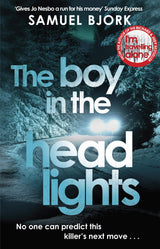 The Boy in the Headlights: From the author of the Richard & Judy bestseller I’m Travelling Alone (Munch and Krüger, 3)