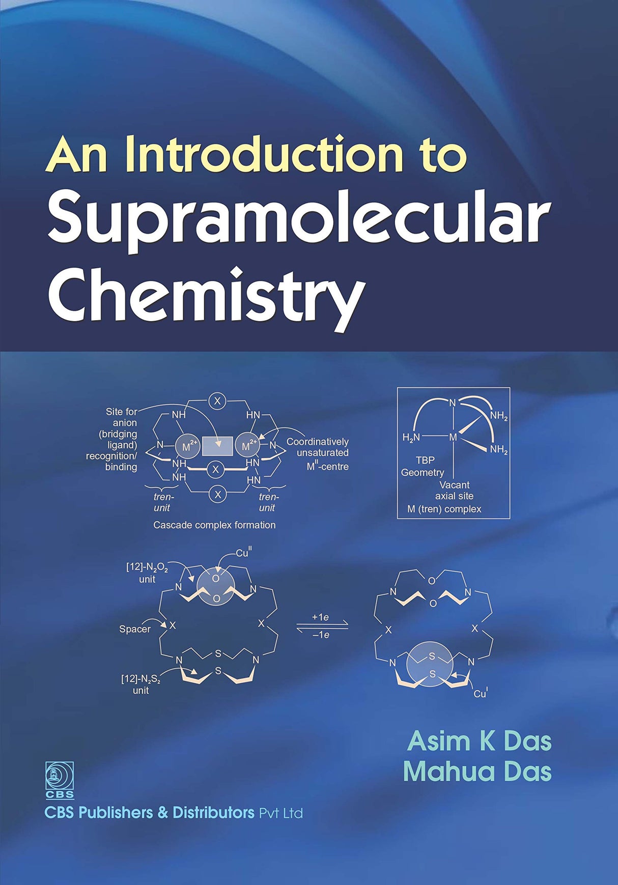 An Introduction To Supramolecular Chemistry (Pb 2017) [Paperback] DAS A - Retail Maharaj