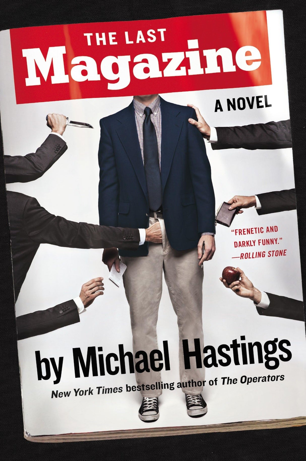 The Last Magazine: A Novel