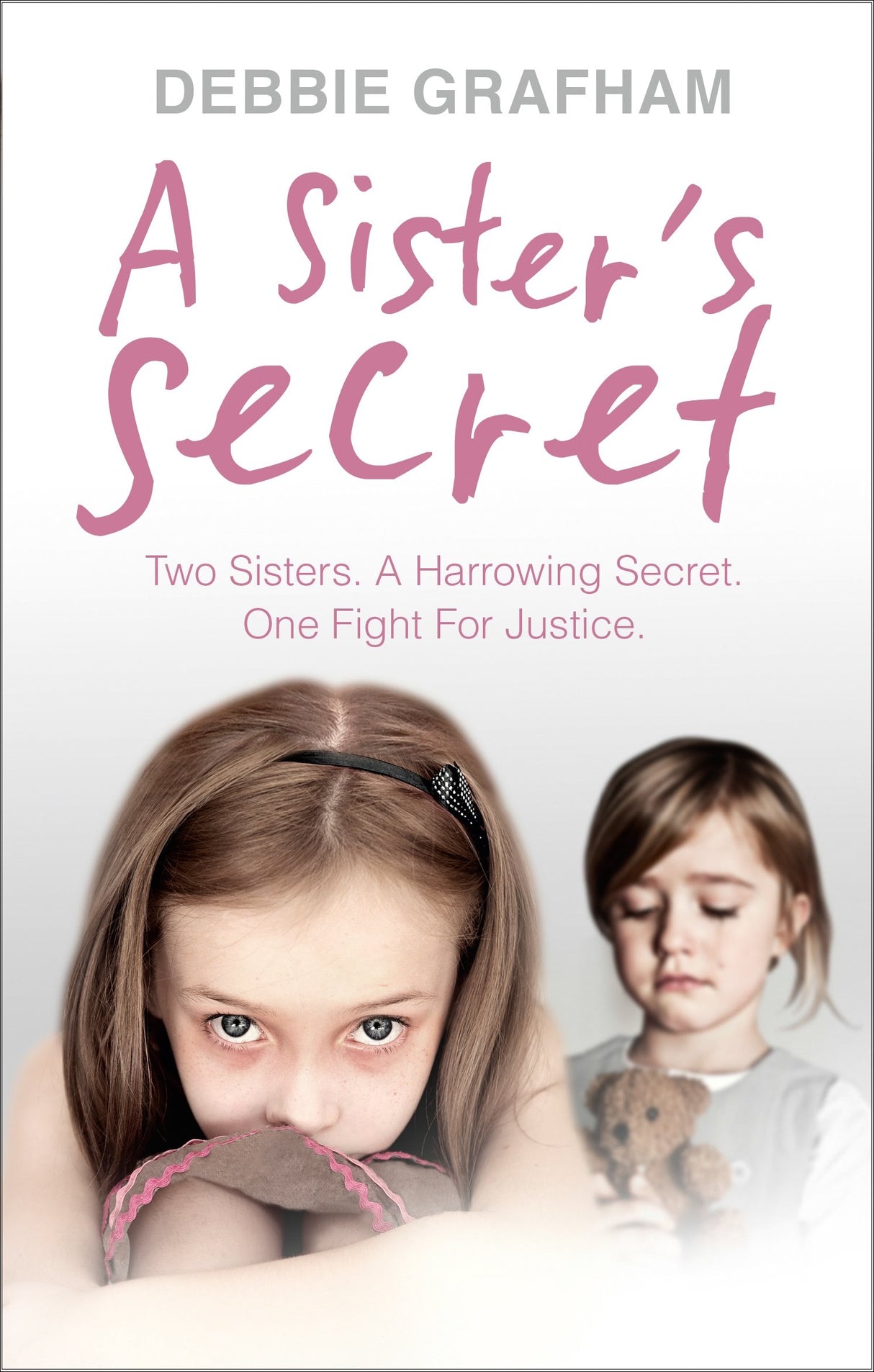 A Sister's Secret: Two Sisters. A Harrowing Secret. One Fight For Justice. - Retail Maharaj
