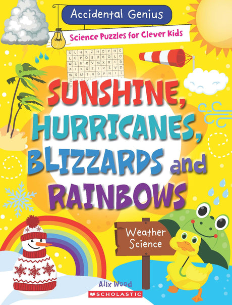 Accidental Genius: Sunshine, Hurricanes, Blizzards, And Rainbows - Retail Maharaj