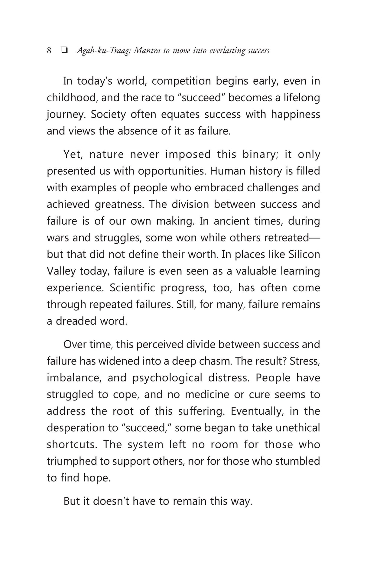 Agah-ku-Traag: Mantra to Move into Everlasting Success