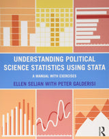Understanding Political Science Statistics using Stata: A Manual with Exercises (500 Tips) - Retail Maharaj