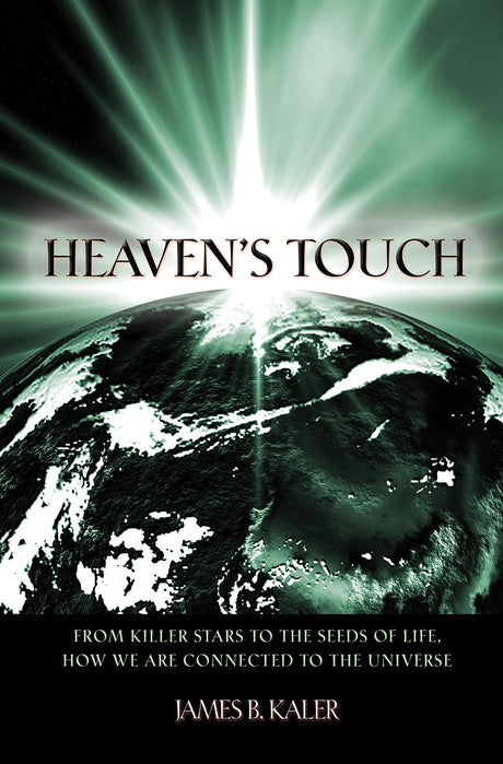 Heaven's Touch: From Killer Stars to the Seeds of Life, How We Are Connected to the Universe - Retail Maharaj