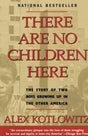 There Are No Children Here: The Story of Two Boys Growing Up in The Other America (Helen Bernstein Book Award) - Retail Maharaj