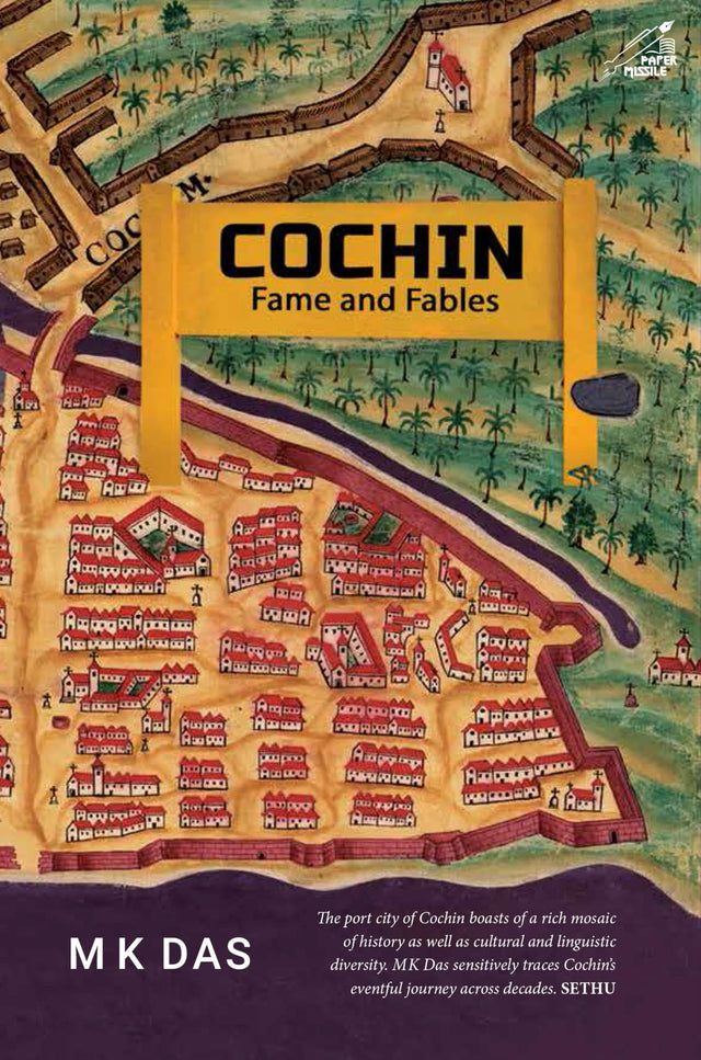 Cochin: Fame and Fables - Retail Maharaj