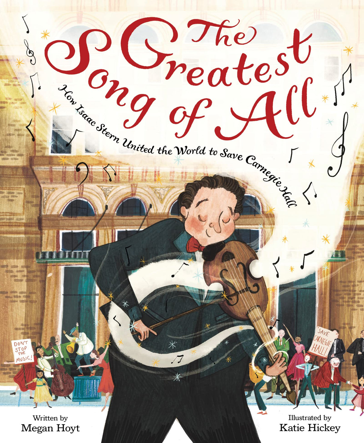 The Greatest Song of All: How Isaac Stern United the World to Save Carnegie Hall - Retail Maharaj