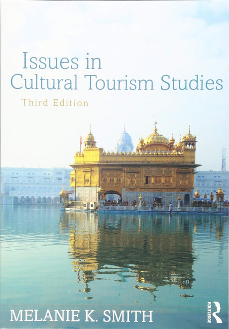 Issues in Cultural Tourism Studies - Retail Maharaj