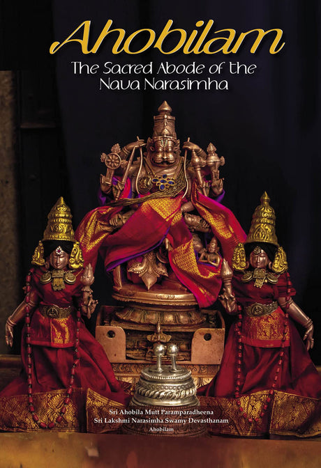 AHOBILAM The Sacred Abode of the Nava Narasimha - Retail Maharaj