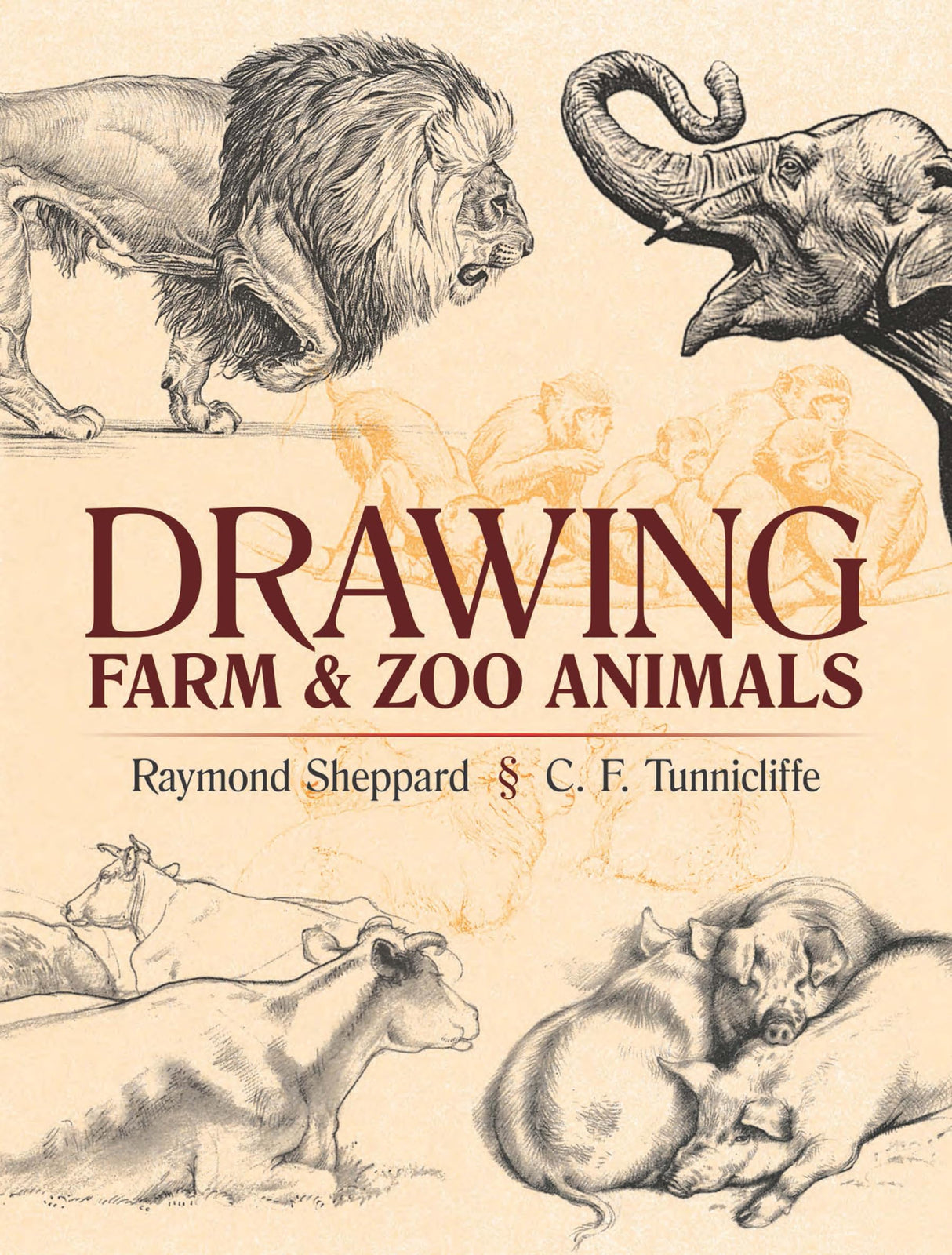 Drawing Farm and Zoo Animals (Dover Art Instruction)