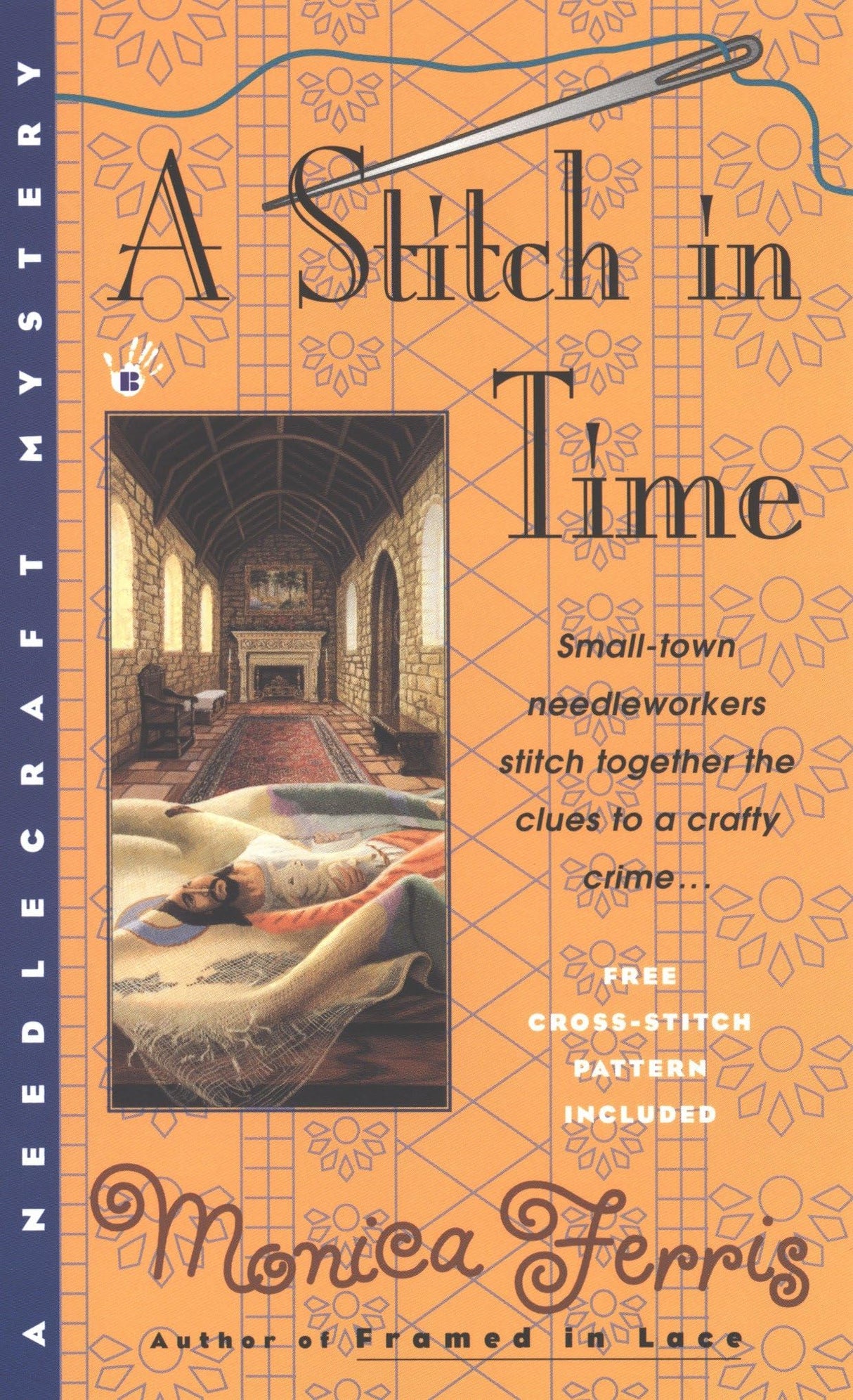 A Stitch in Time: 3 (A Needlecraft Mystery)