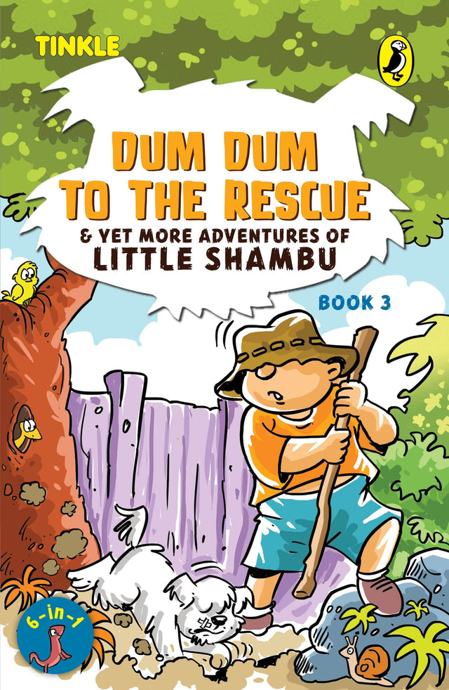 Dum Dum to the Rescue and Yet More Adventures of Little Shambu (Book 3) - Retail Maharaj