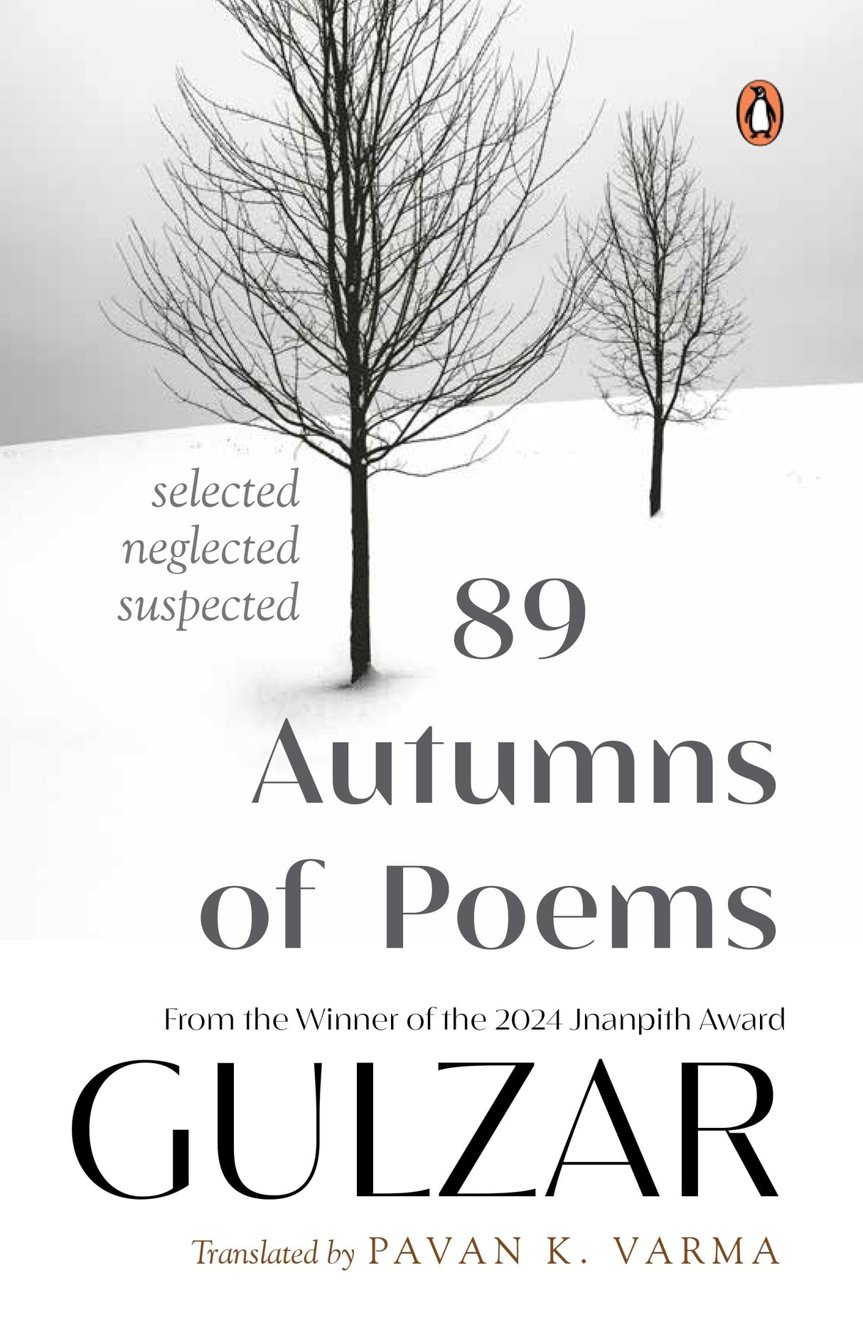 89 Autumns of Poems: Selected, Neglected, Suspected