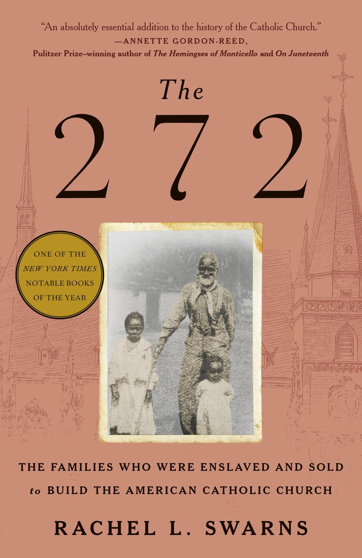 The 272: The Families Who Were Enslaved and Sold to Build the American Catholic Church - Retail Maharaj