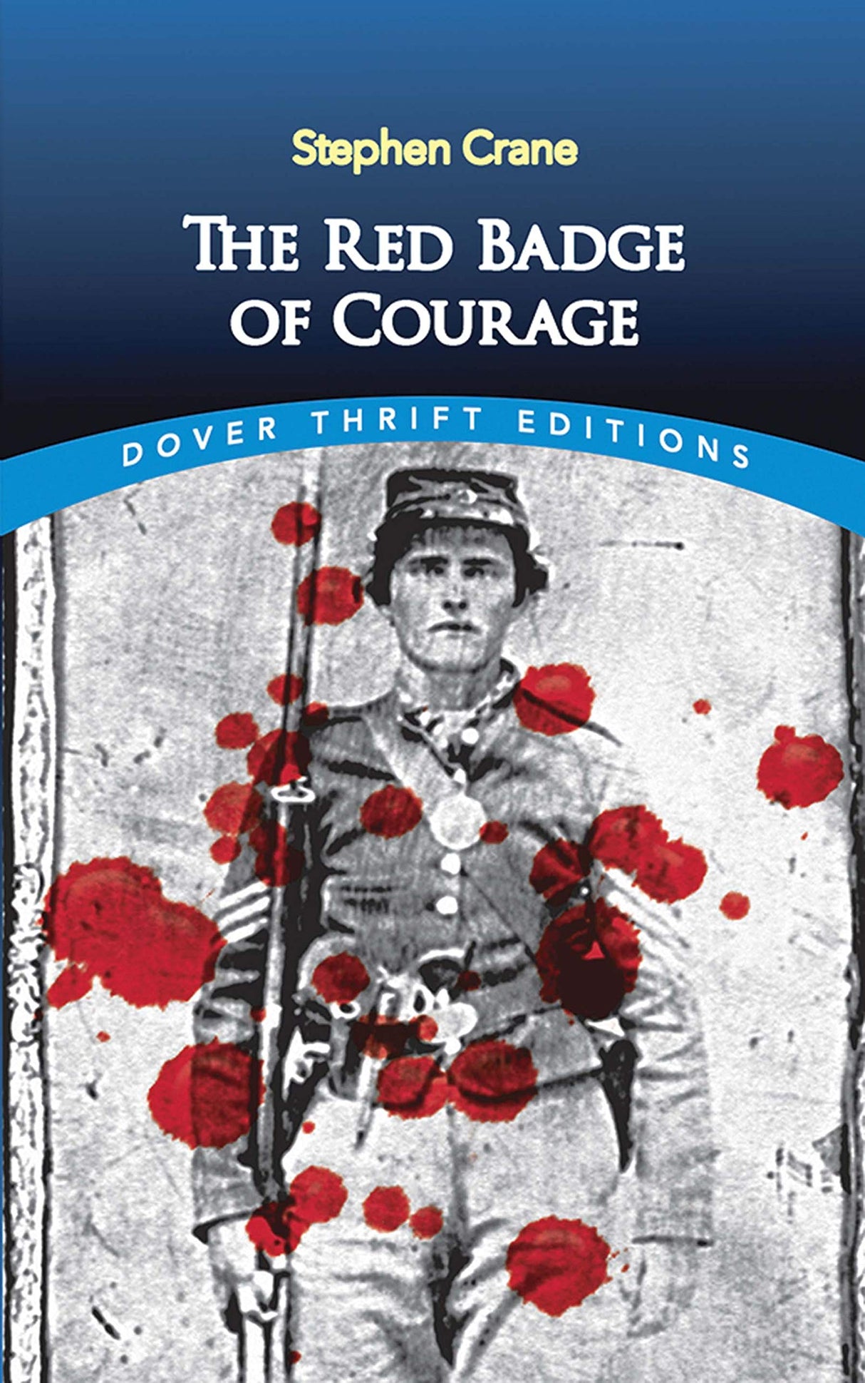 The Red Badge of Courage (Thrift Editions)