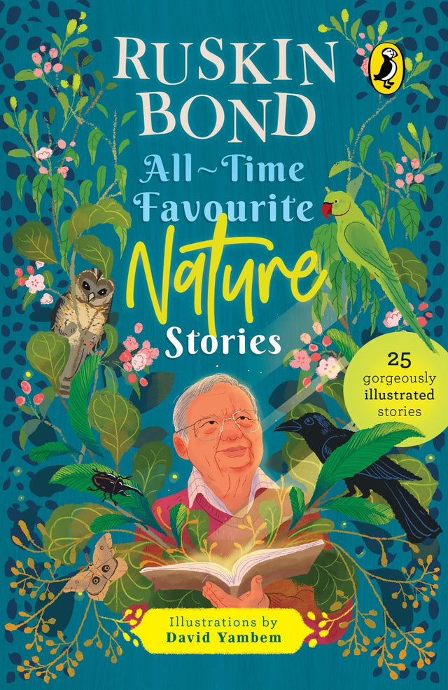 All-time Favourite Nature Stories: Classic Collection of 25+ most-loved, great stories by famous award-winning author (Illustrated, must-read fiction short stories for kids) - Retail Maharaj