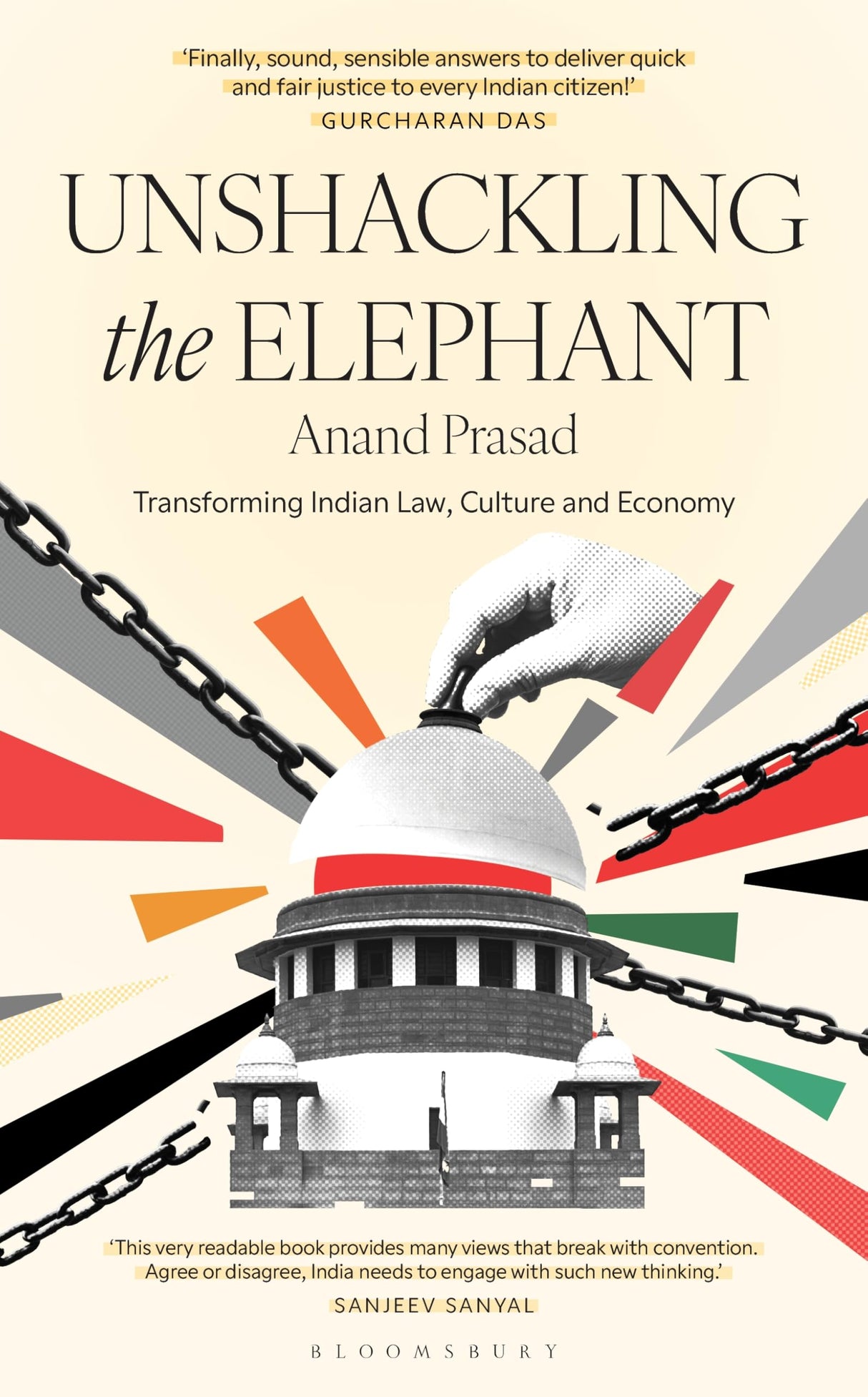 Unshackling the Elephant: Transforming Indian Law, Culture and Economy - Retail Maharaj