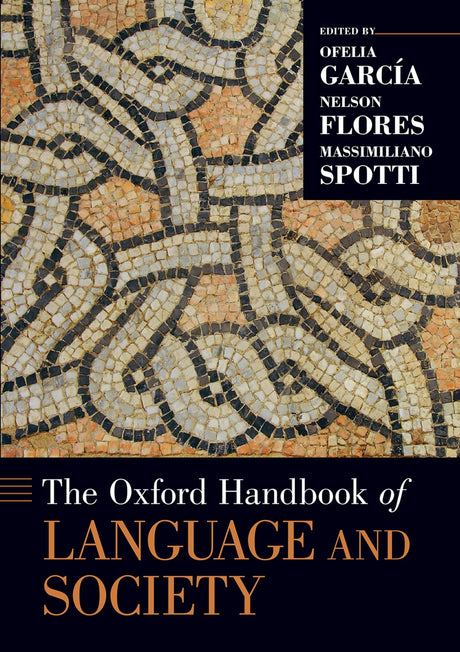 THE OXFORD HANDBOOK OF LANGUAGE AND SOCIETY - Retail Maharaj