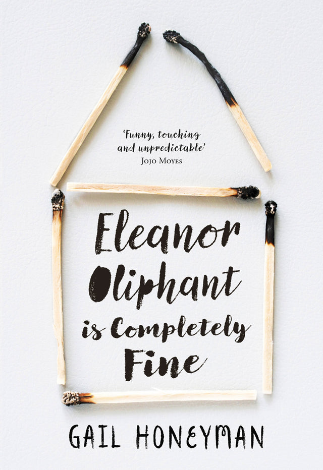 Eleanor Oliphant is Completely Fine: Debut Sunday Times Bestseller and Costa First Novel Book Award winner - Retail Maharaj