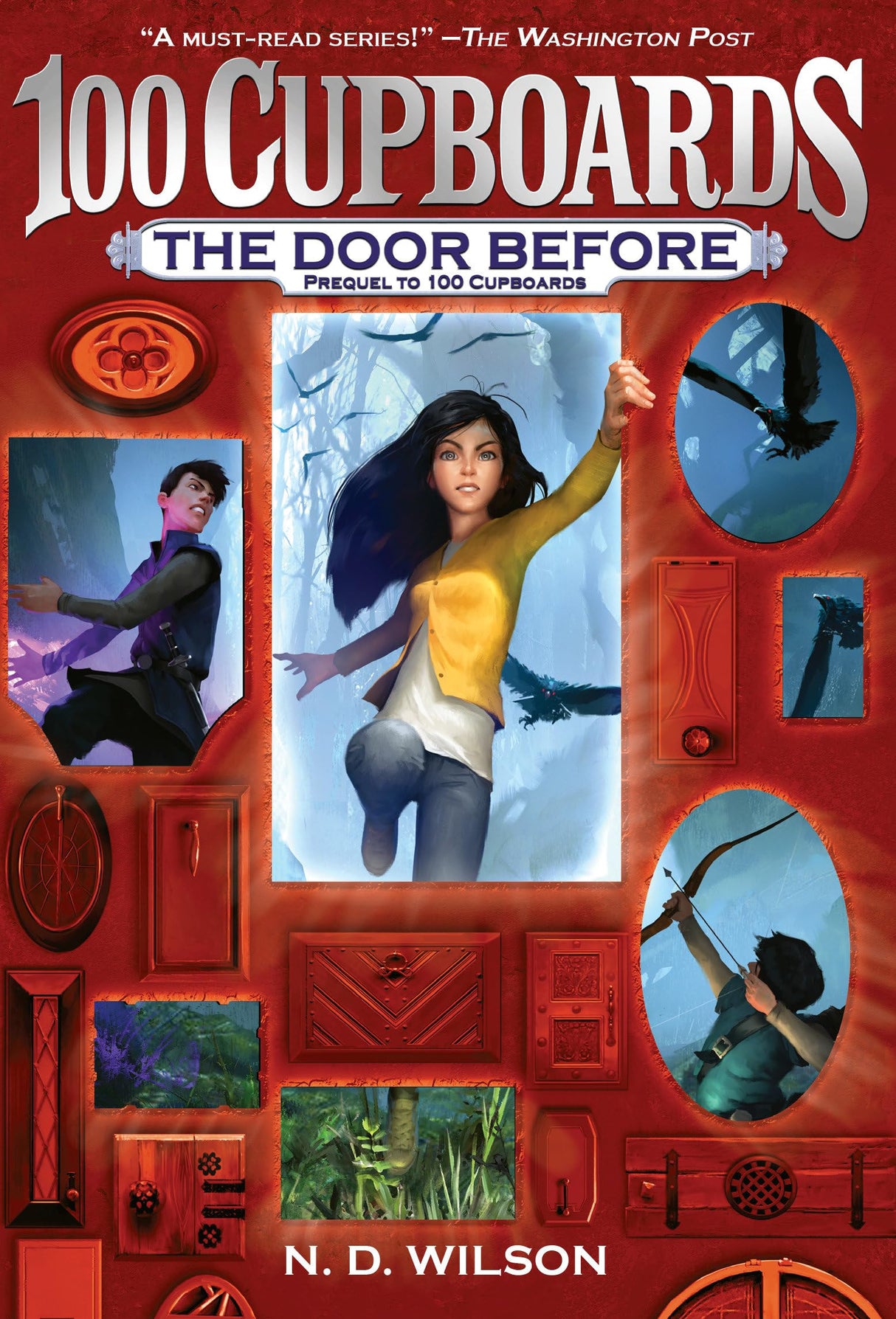 The Door Before: Prequel to 100 Cupboards (The Prequel to the 100 Cupboards)