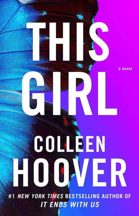 This Girl: A Novel: Volume 3 (Slammed) - Retail Maharaj
