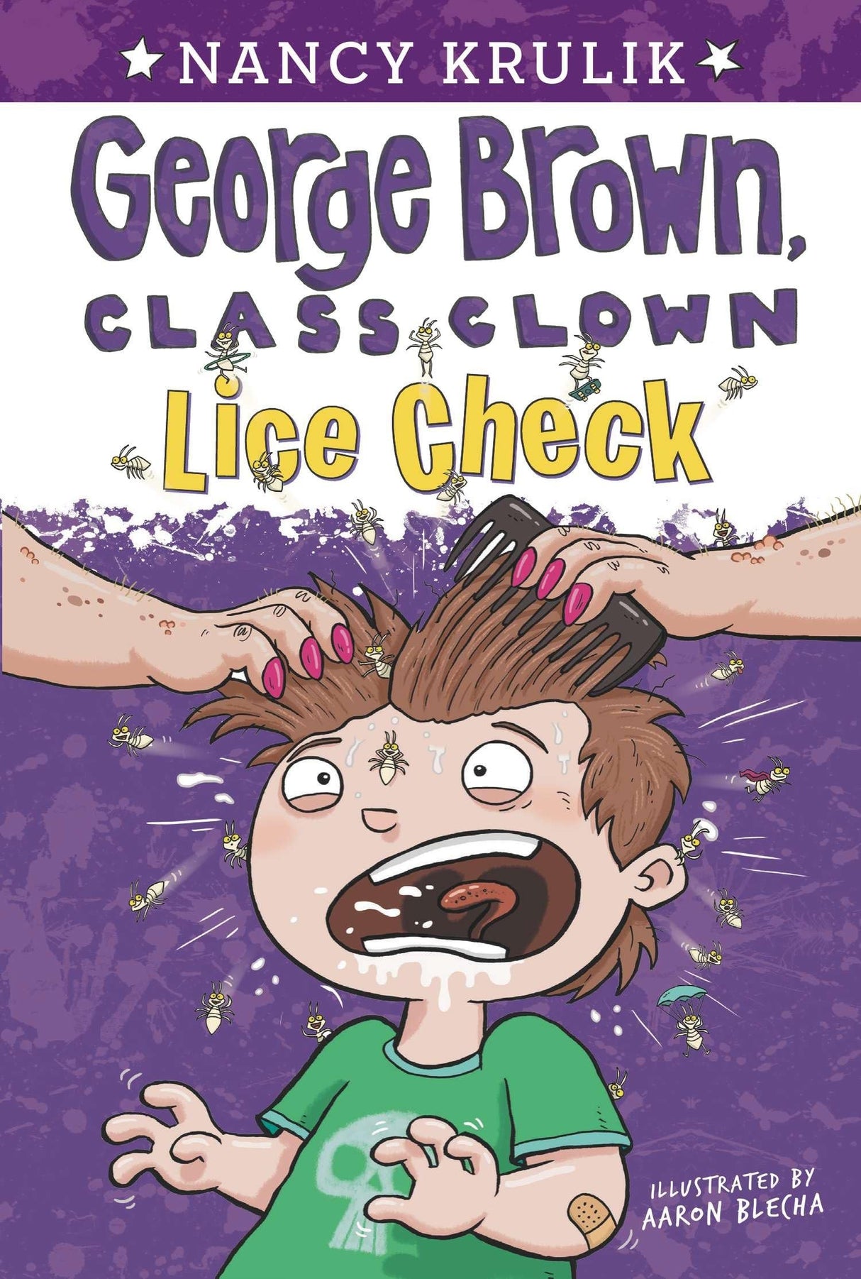 Lice Check: 12 (George Brown, Class Clown, 12)