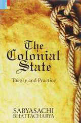 The Colonial State: Theory and Practice - Retail Maharaj