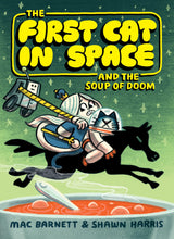 First Cat In Space And The Soup Of Doom, The - Retail Maharaj