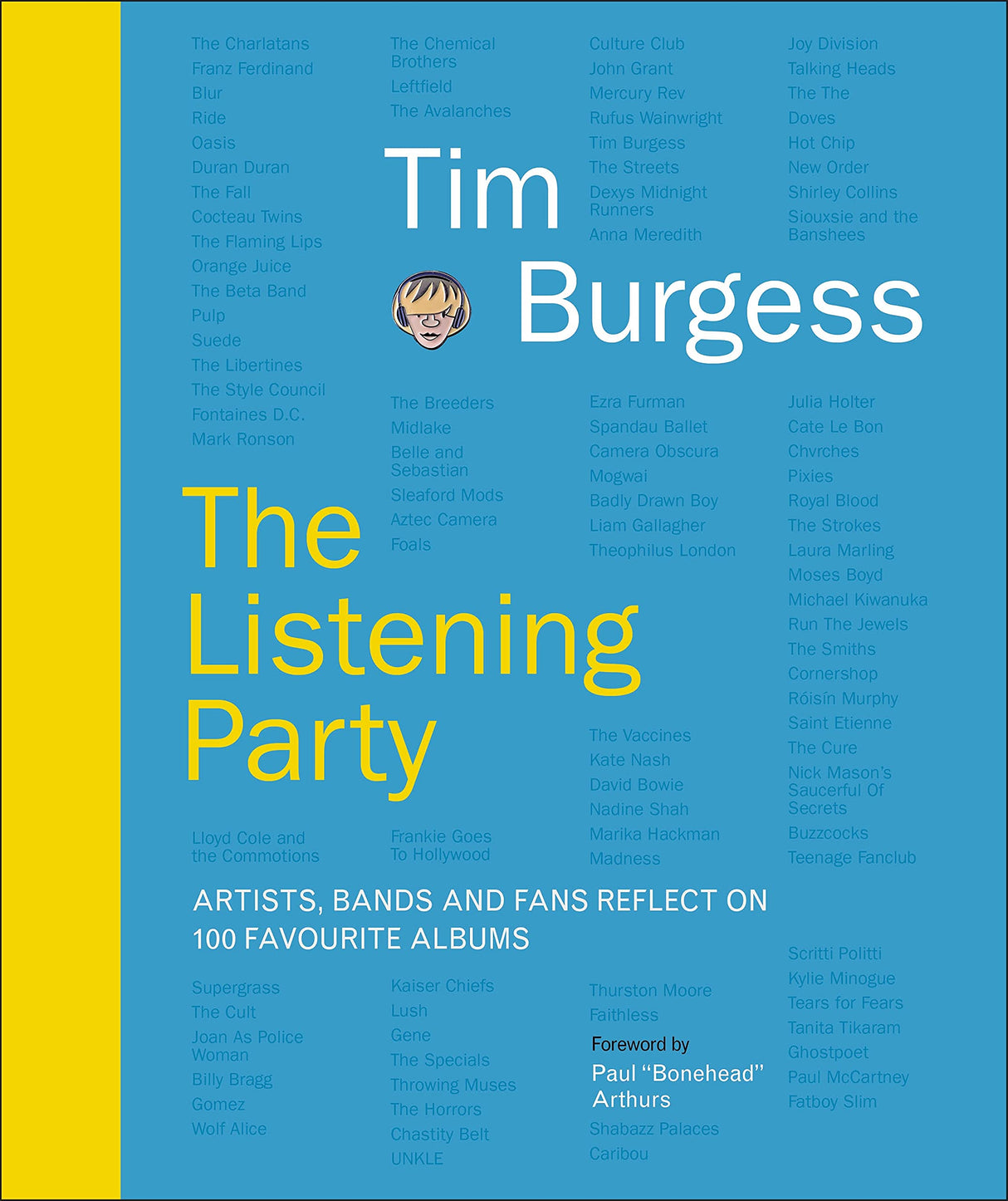 The Listening Party: Artists, Bands And Fans Reflect On 100 Favourite Albums (DK Bilingual Visual Dictionary)