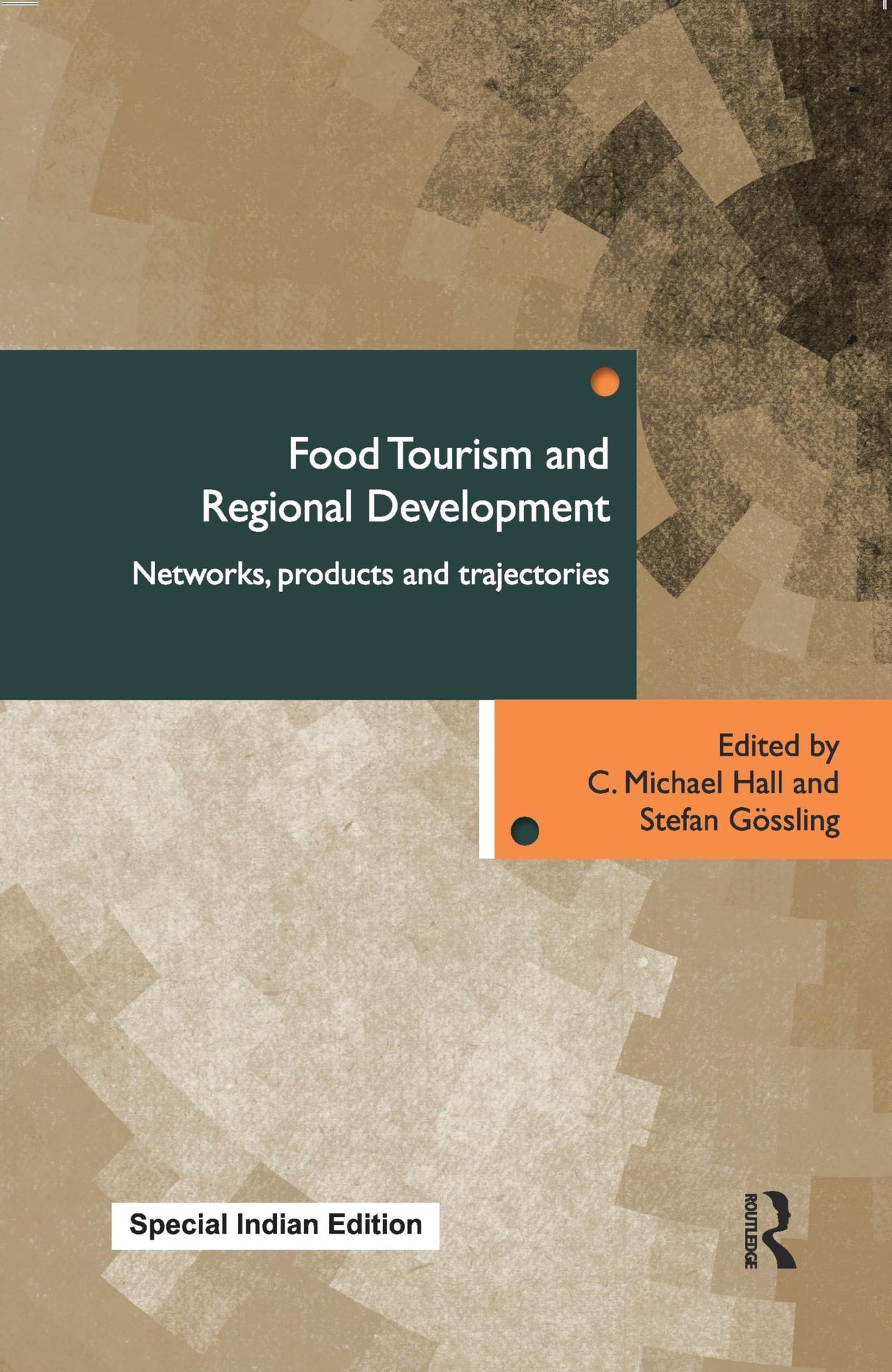 Food Tourism and Regional Development - Retail Maharaj
