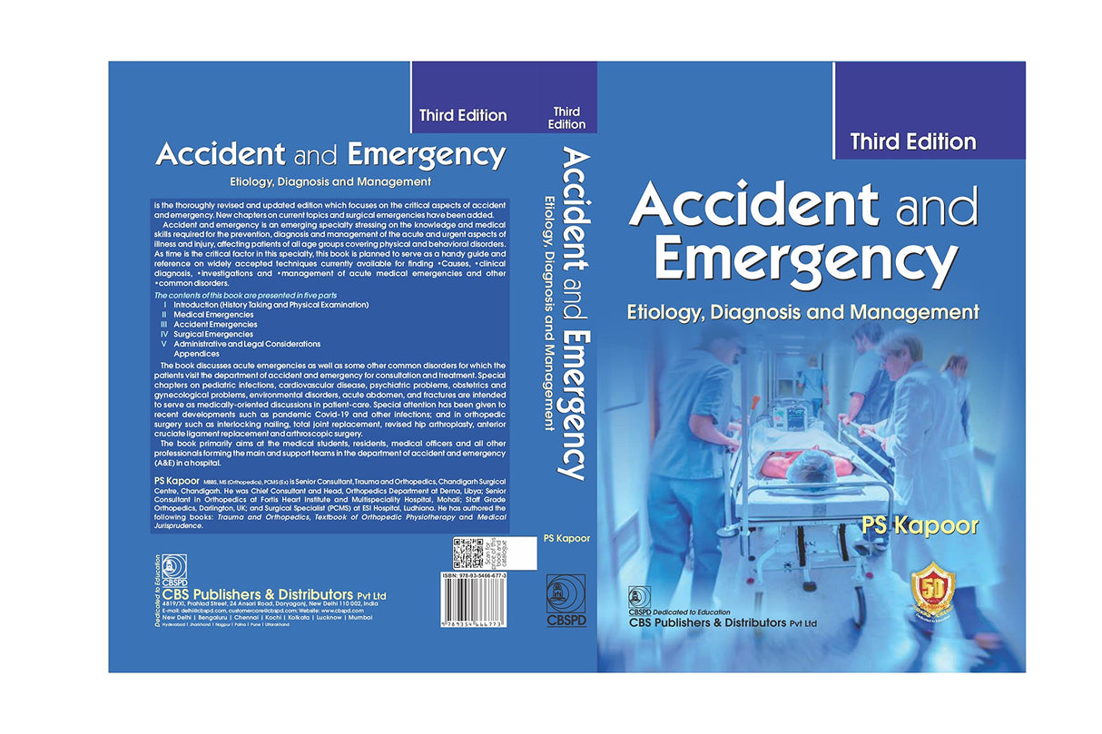 ACCIDENT AND EMERGENCY ETIOLOGY DIAGNOSIS AND MANAGEMENT 3ED (PB 2023)