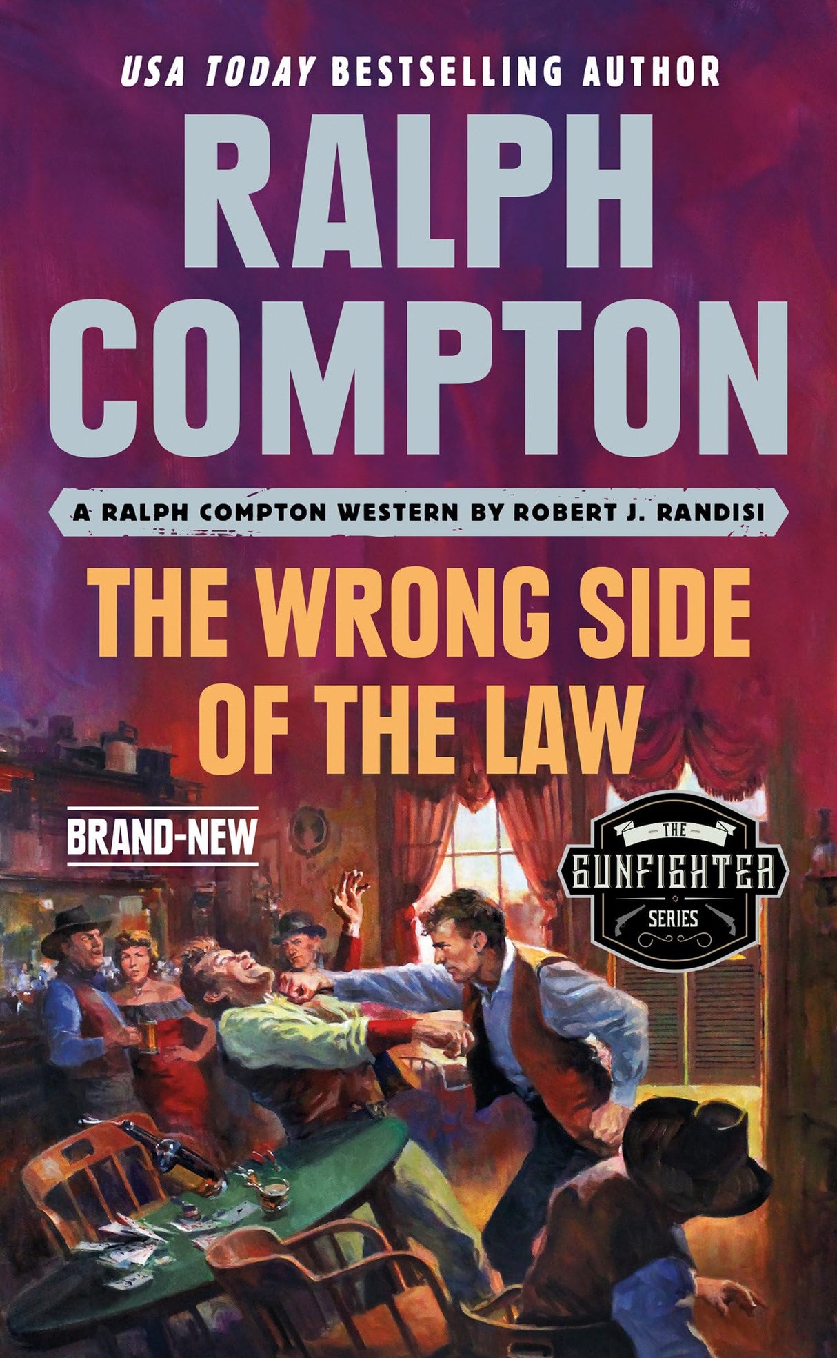 Ralph Compton the Wrong Side of the Law (The Gunfighter Series)