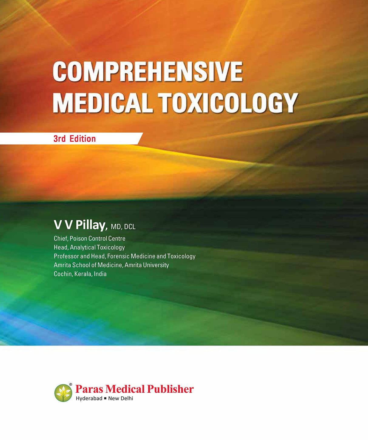Comprehensive Medical Toxicology 3rd/2018