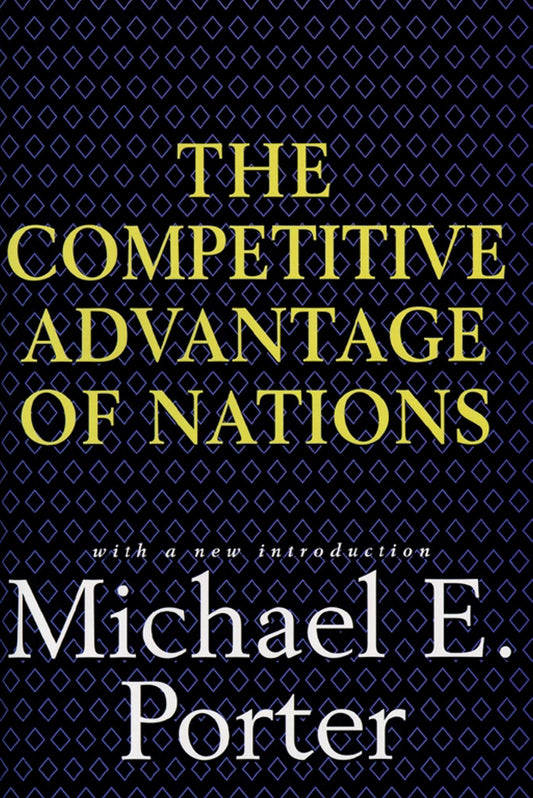 Competitive Advantage Of Nations