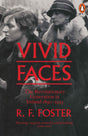Vivid Faces: The Revolutionary Generation in Ireland, 1890-1923 - Retail Maharaj