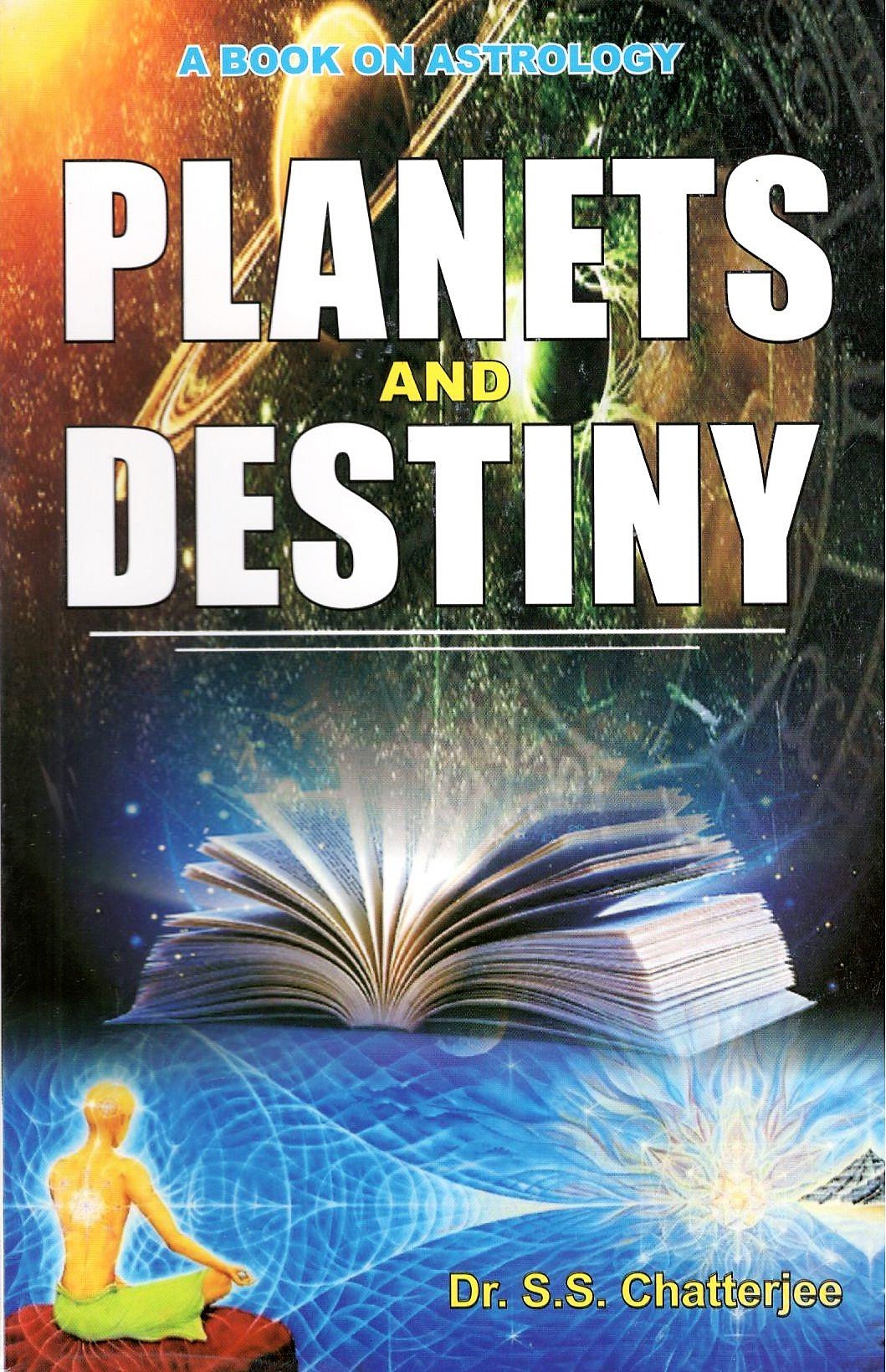 Planets & Destiny [English] By Dr. S S Chatterjee - Retail Maharaj