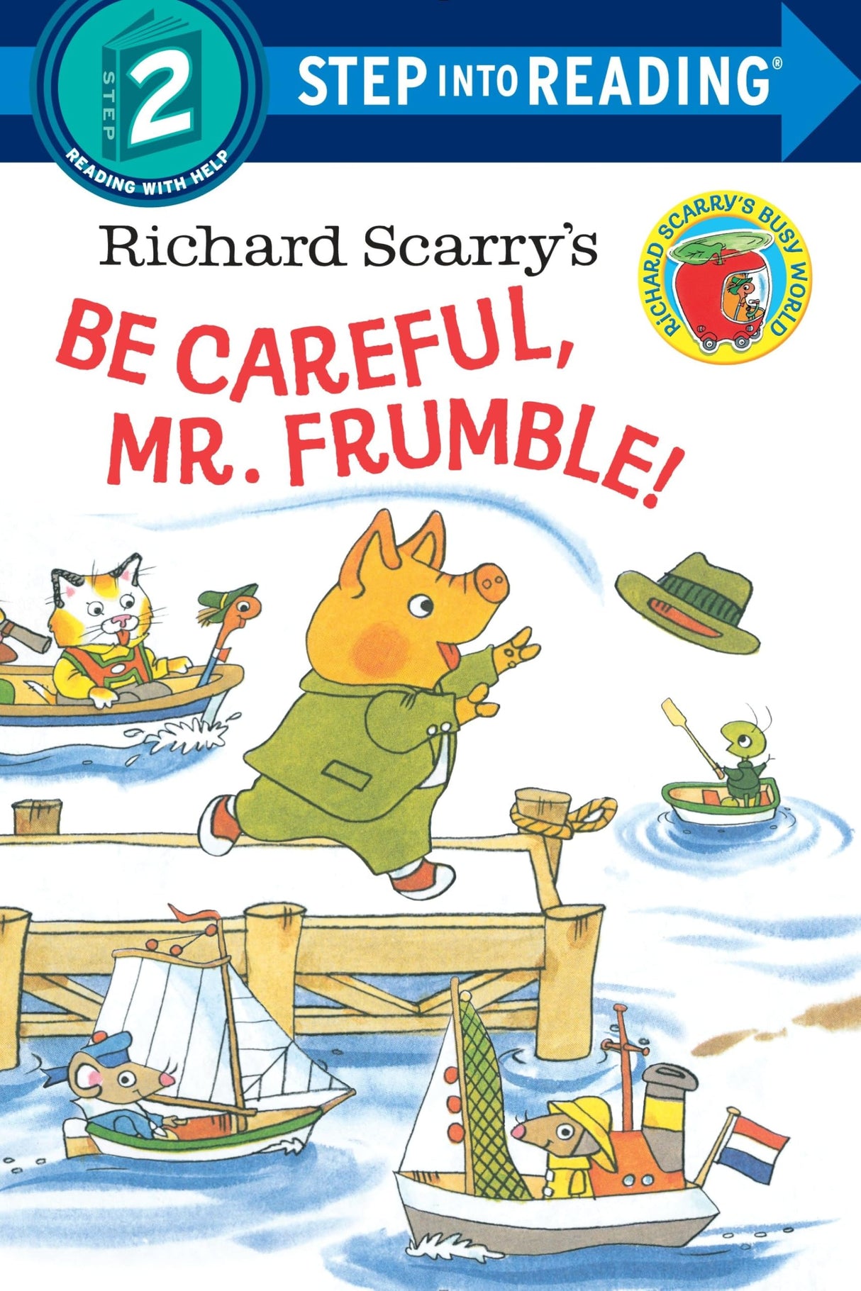 Richard Scarry's Be Careful, Mr. Frumble! (Step into Reading) - Retail Maharaj