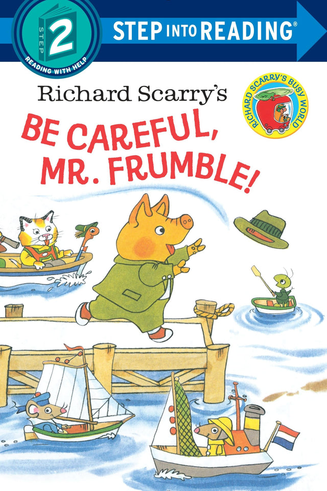 Richard Scarry's Be Careful, Mr. Frumble! (Step into Reading) - Retail Maharaj