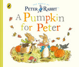 Peter Rabbit Tales - A Pumpkin for Peter (Peter Rabbit Baby Books) - Retail Maharaj