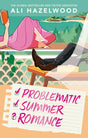 Problematic Summer Romance: From the bestselling author of Deep End and The Love Hypothesis - Retail Maharaj